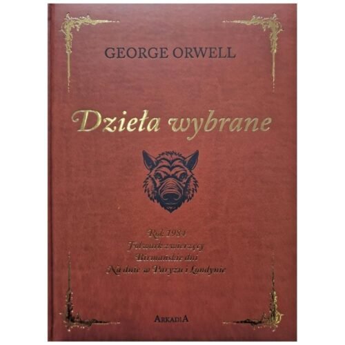 Orwell. Dzieła wybrane w.kolekcjonerskie