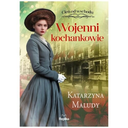 Cień od wschodu T.3 Wojenni kochankowie