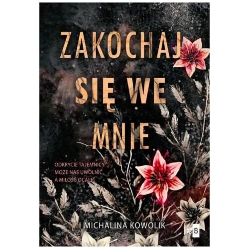 Zakochaj się we mnie