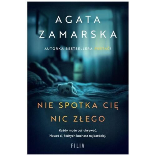 Nie spotka cię nic złego