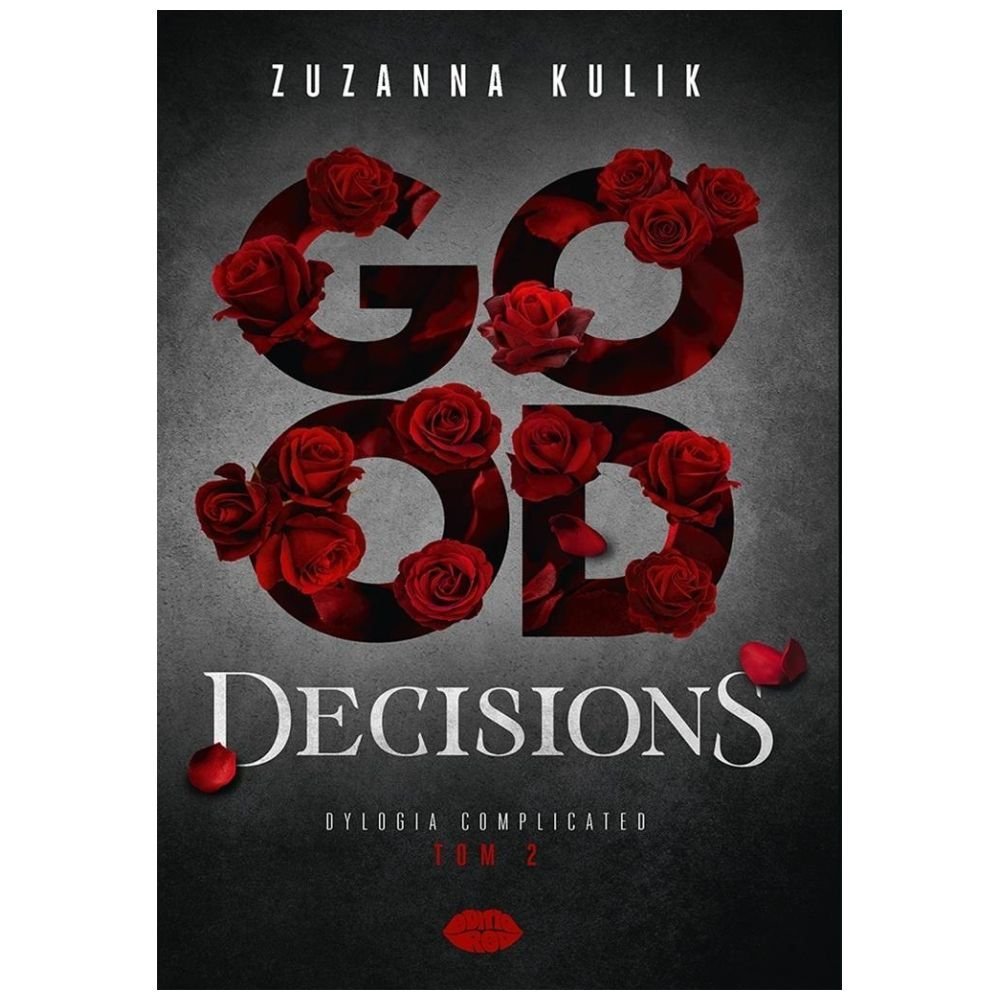 Dylogia Complicated T.2 Good Decisions