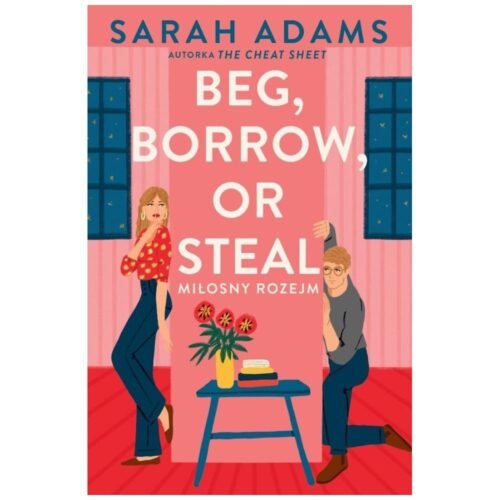 Beg, Borrow or Steal. Miłosny rozejm