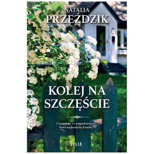 Kolej na szczęście