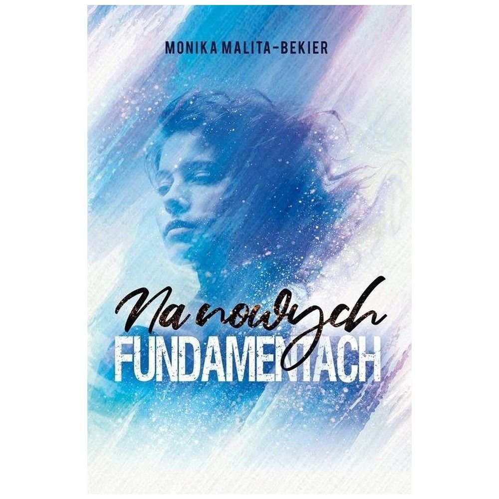 Na nowych fundamentach