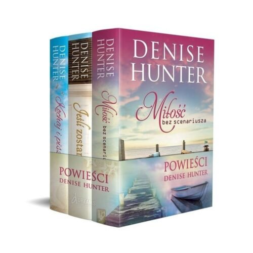 Pakiet: Powieści Denise Hunter