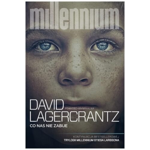 Millennium T.4 Co nas nie zabije