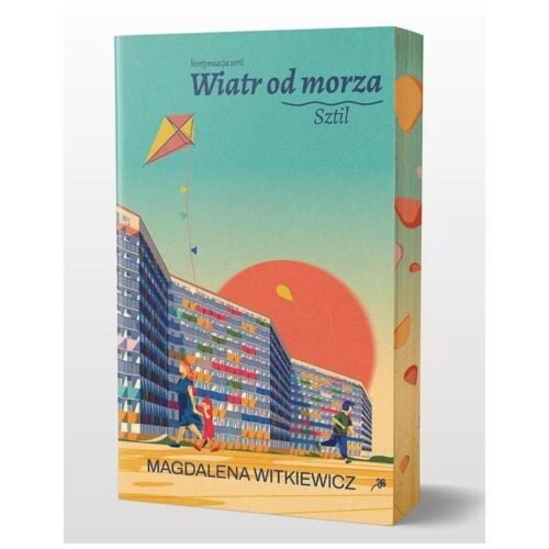 Sztil. Wiatr od morza T.2 (barwione brzegi)