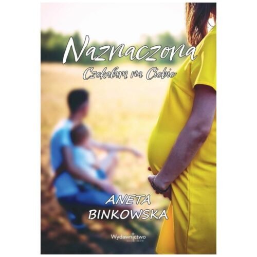Naznaczona. Czekałam na Ciebie