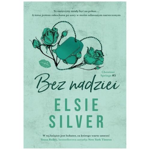 Bez nadziei. Chestnut Springs #5