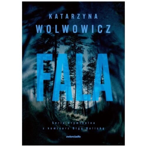 Komisarz Olga Balicka T.10 Fala