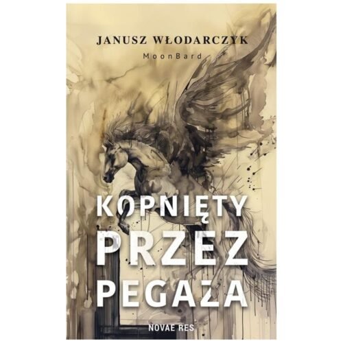 Kopnięty przez Pegaza