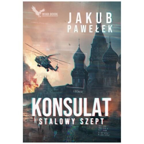 Konsulat. Stalowy szept