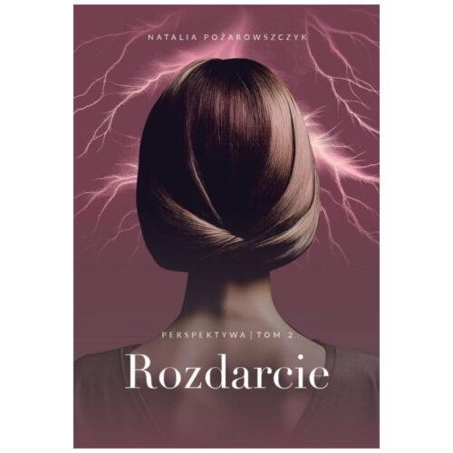 Perspektywa T.2 Rozdarcie