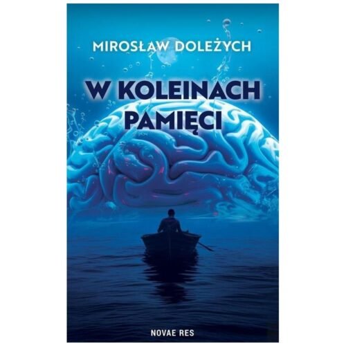 W koleinach pamięci