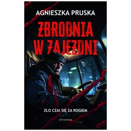 Zbrodnia w zajezdni