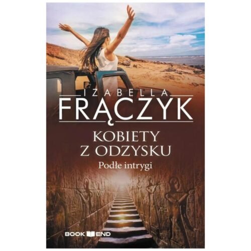 Kobiety z odzysku T.5 Podłe intrygi