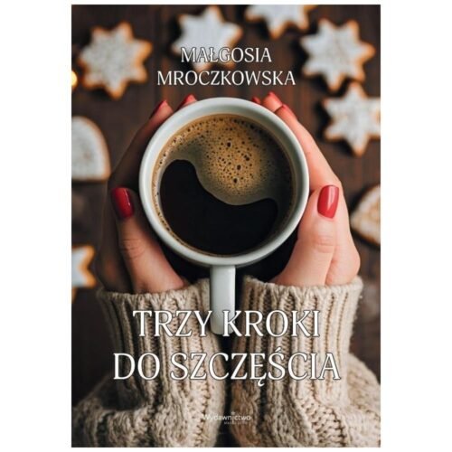 Trzy kroki do szczęścia