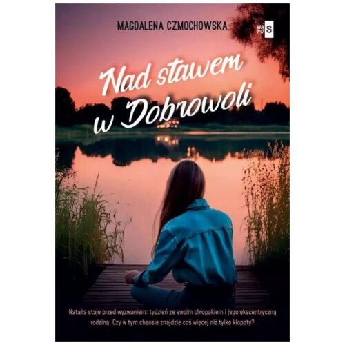 Nad stawem w Dobrowoli