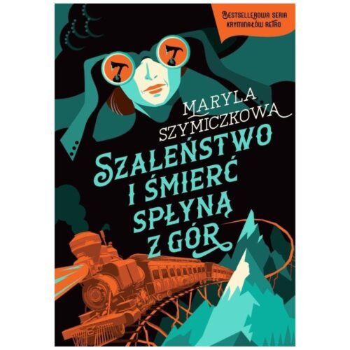 Szaleństwo i śmierć spłyną z gór