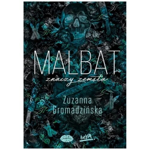 Malbat znaczy zemsta
