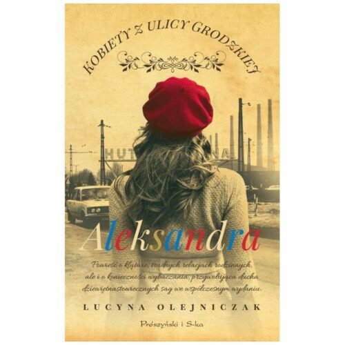 Kobiety z ulicy Grodzkiej. Aleksandra