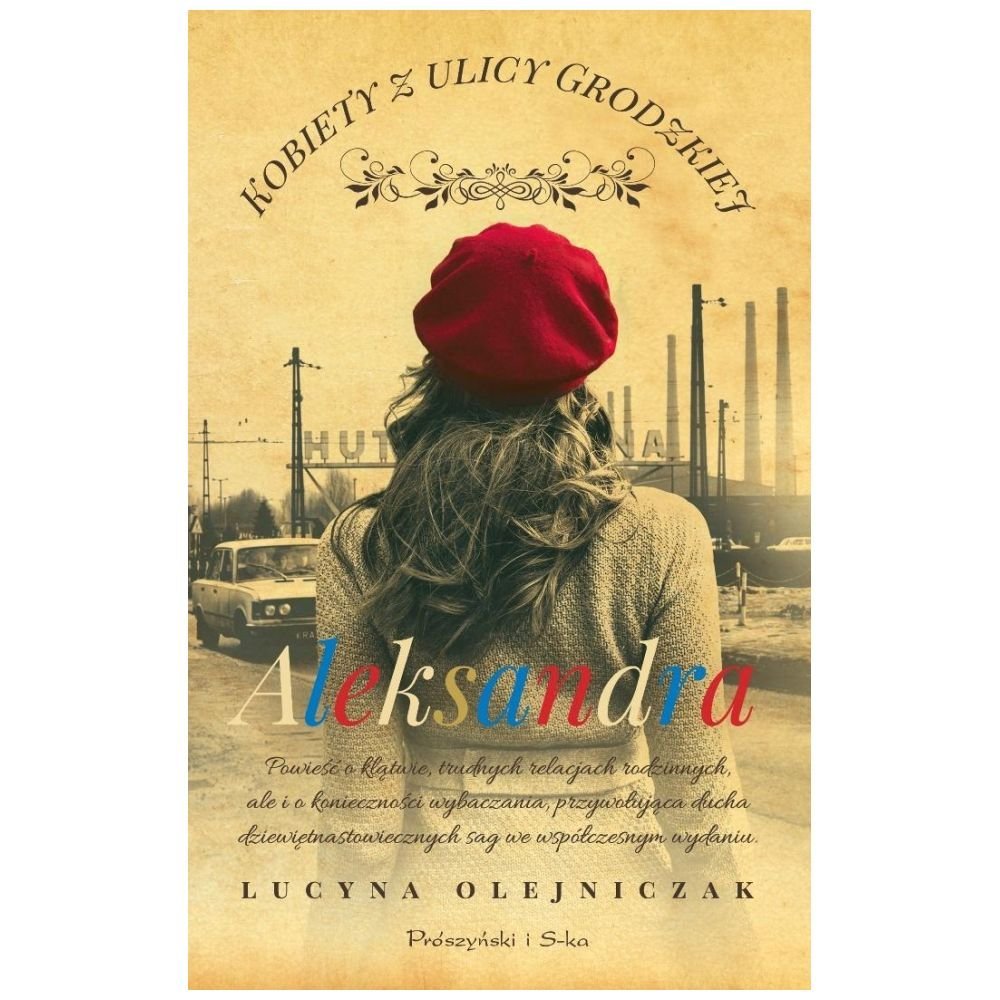 Kobiety z ulicy Grodzkiej. Aleksandra