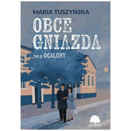 Obce gniazda T.2 Ocalony