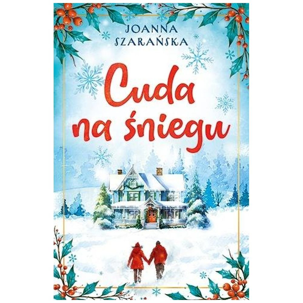 Cuda na śniegu