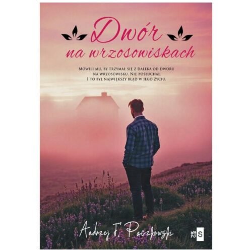 Dwór na wrzosowiskach