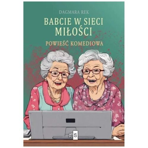 Babcie w sieci miłości