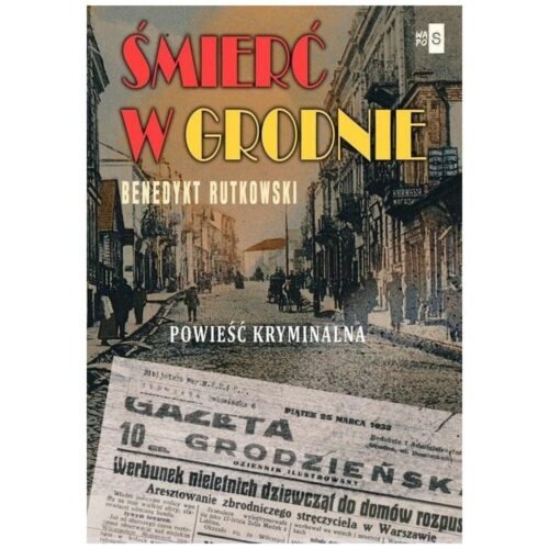 Śmierć w Grodnie