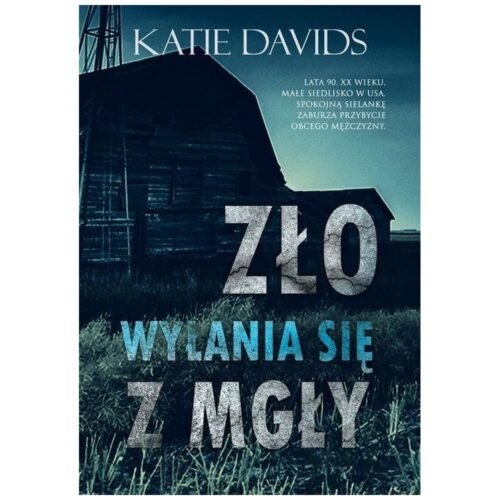 Zło wyłania się z mgły