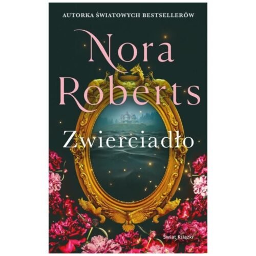 Zaginione Narzeczone T.2 Zwierciadło