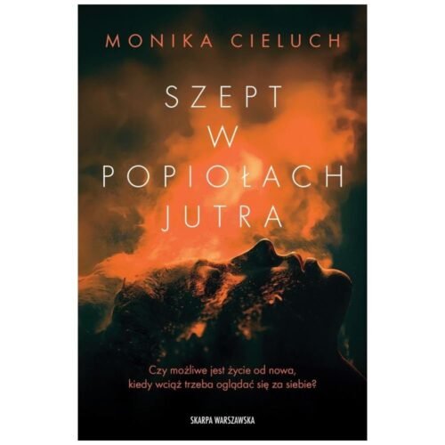 Szept w popiołach jutra