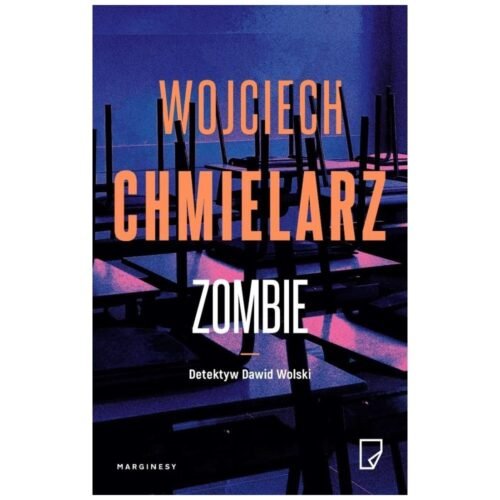 Detektyw Dawid Wolski T.2 Zombie