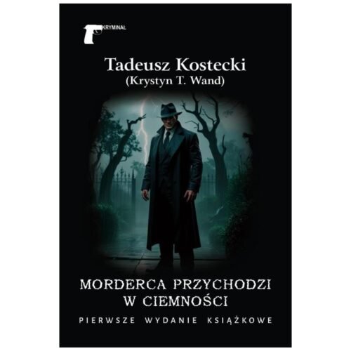 Morderca przychodzi w ciemności