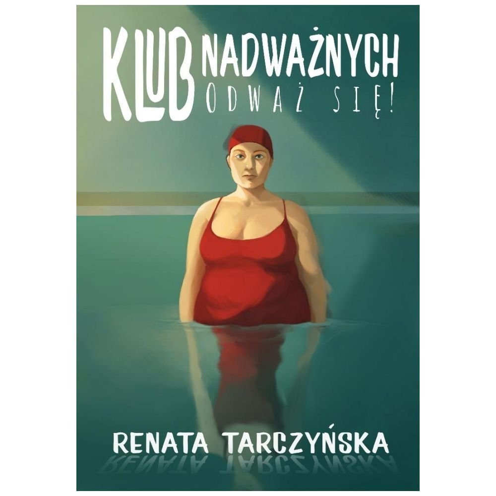 Klub Nadważnych. Odważ się!