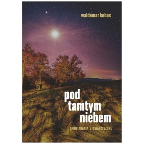 Pod tamtym niebem