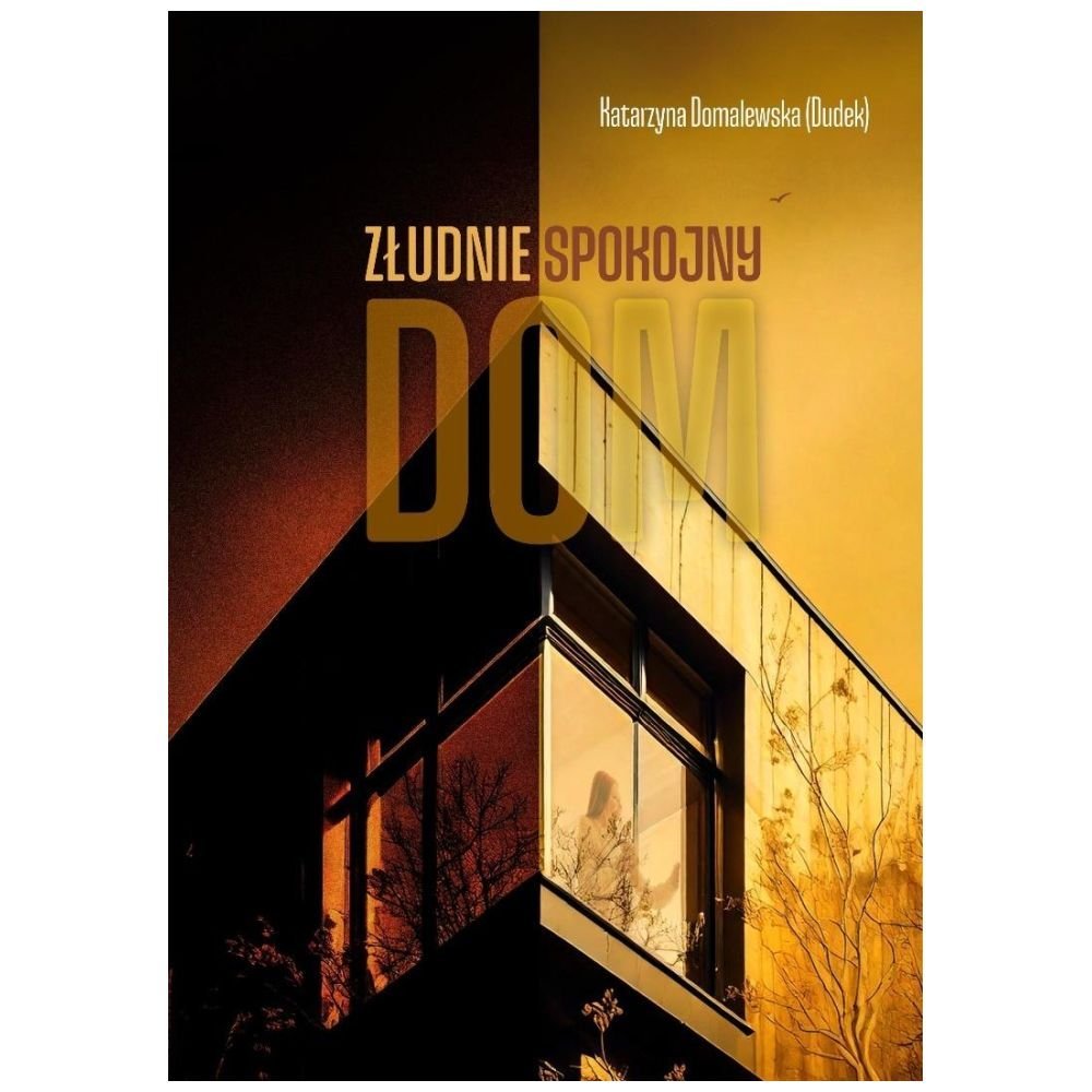 Złudnie spokojny dom