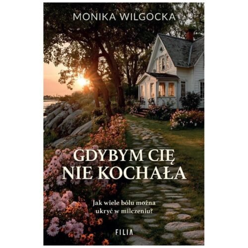 Gdybym cię nie kochała