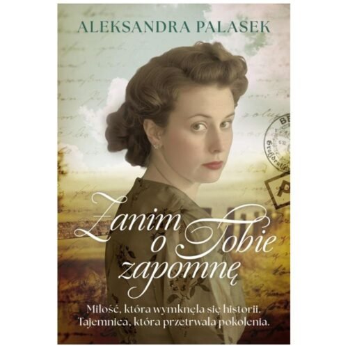 Zanim o Tobie zapomnę