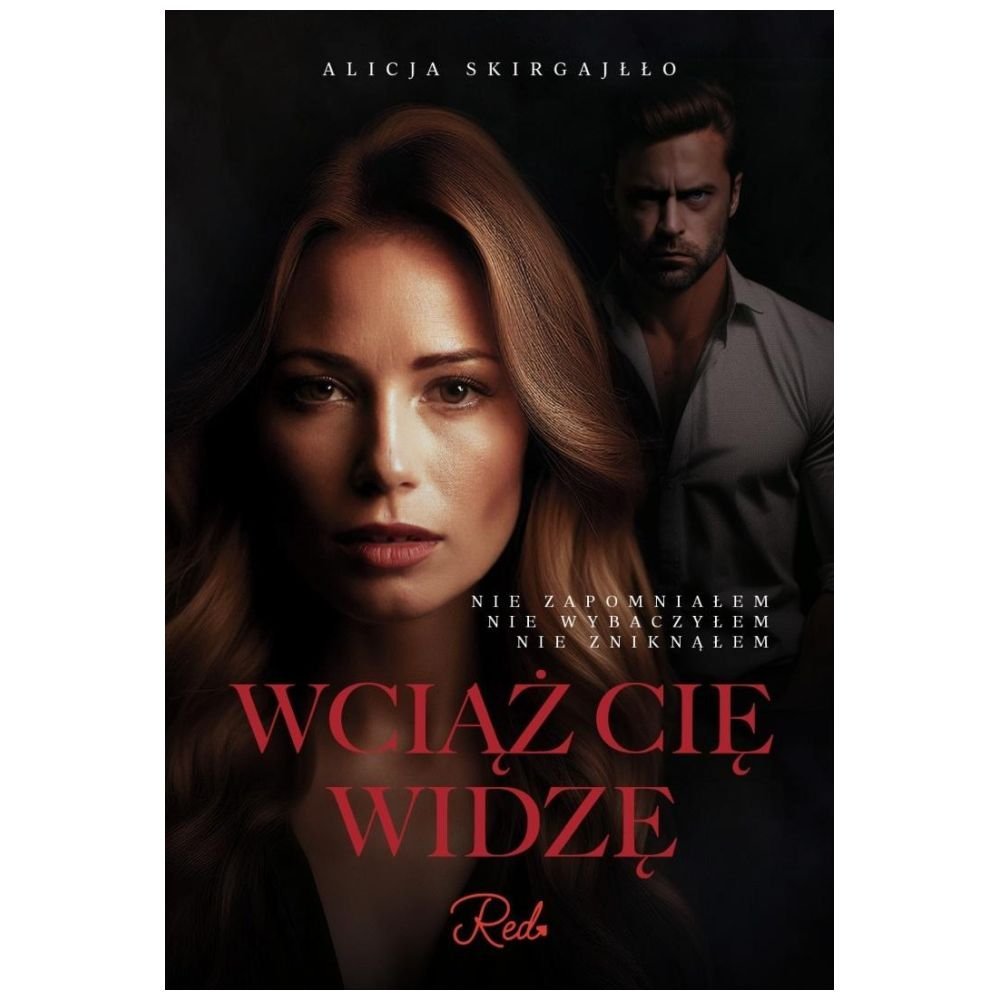 Wciąż cię widzę