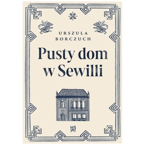 Pusty dom w Sewilli