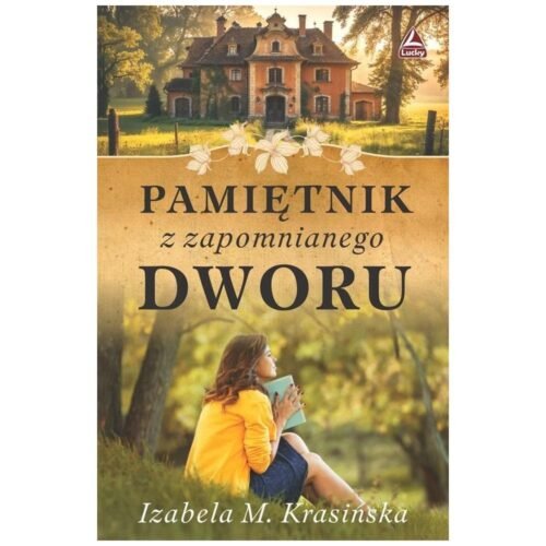 Pamiętnik z zapomnianego dworu