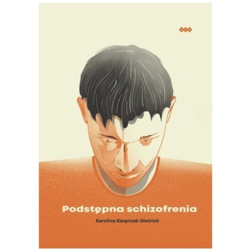 Podstępna schizofrenia