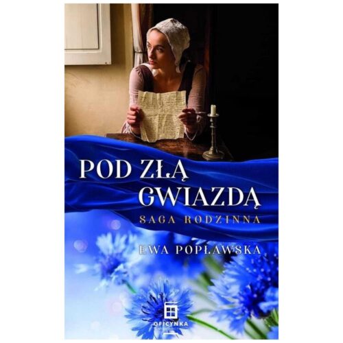 Saga rodzinna T.1 Pod złą gwiazdą