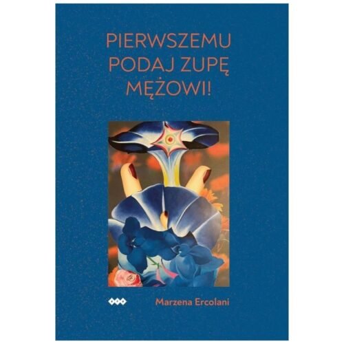 Pierwszemu podaj zupę mężowi!