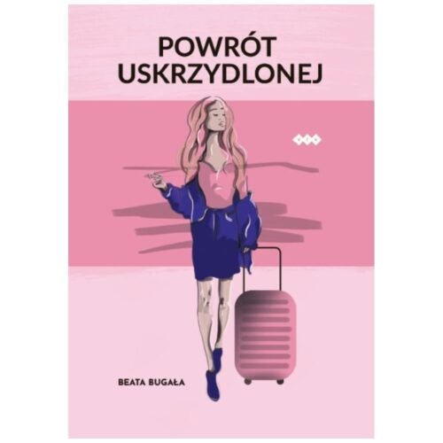 Powrót Uskrzydlonej