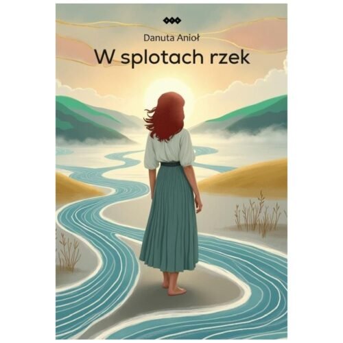 W splotach rzek
