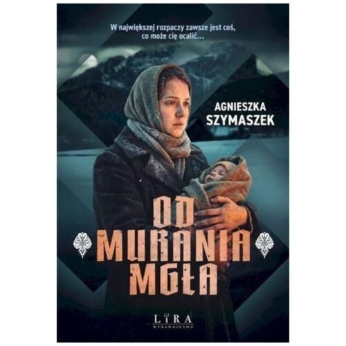 Od Murania mgła